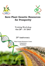 Save Plant Genetic Resources for Prosperity Training Workshop Oct 28th-31st 2015